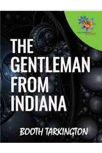 The Gentleman from Indiana