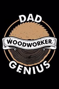 Dad Woodworker Genius