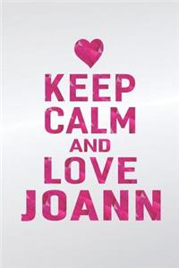 Keep Calm and Love Joann