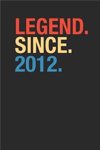 Legend Since 2012