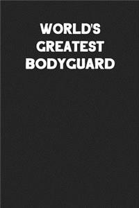 World's Greatest Bodyguard