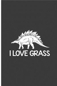 I Love Grass: Lovely Dinosaur Perfect Dot Grid Notebook/Journal (6x9)