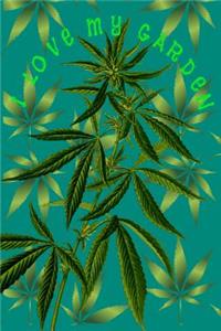 I Love My Garden