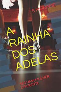 Rainha DOS Adelas