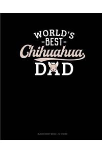 World's Best Chihuahua Dad