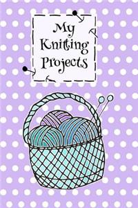 My Knitting Projects