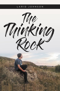 The Thinking Rock