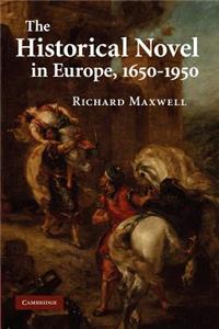 Historical Novel in Europe, 1650-1950