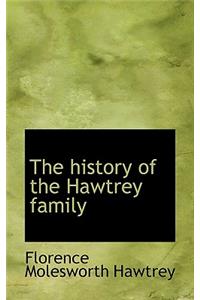 The History of the Hawtrey Family