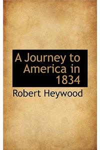 A Journey to America in 1834