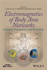 Electromagnetics of Body Area Networks