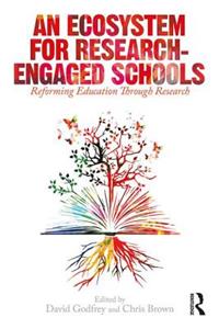 An Ecosystem for Research-Engaged Schools