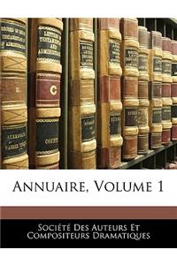 Annuaire, Volume 1