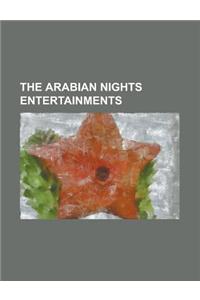 The Arabian Nights Entertainments Volume 03