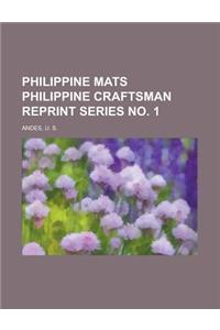 Philippine Mats Philippine Craftsman Reprint Series No. 1