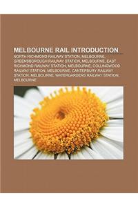Melbourne Rail Introduction