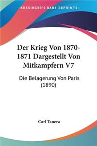 Krieg Von 1870-1871 Dargestellt Von Mitkampfern V7