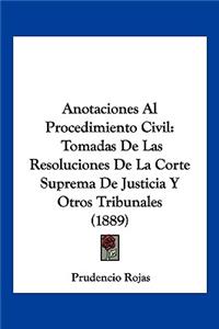 Anotaciones Al Procedimiento Civil