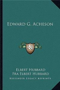 Edward G. Acheson