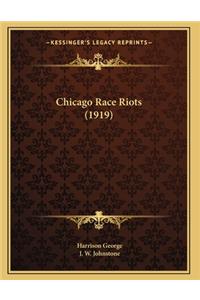 Chicago Race Riots (1919)