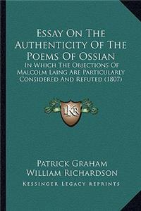 Essay on the Authenticity of the Poems of Ossian