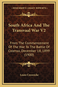 South Africa and the Transvaal War V2