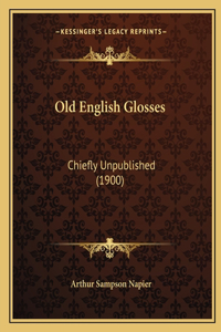 Old English Glosses