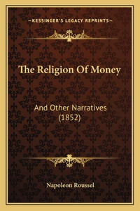 Religion Of Money