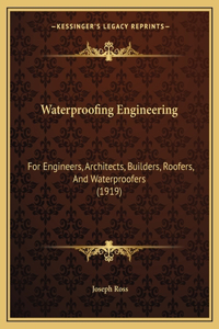 Waterproofing Engineering