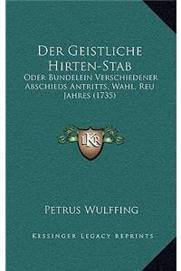 Der Geistliche Hirten-Stab