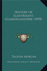 History Of Llantrisant, Glamorganshire (1898)