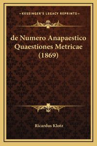 de Numero Anapaestico Quaestiones Metricae (1869)