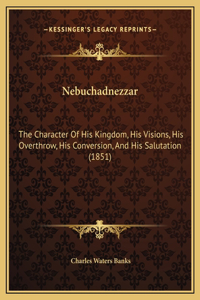 Nebuchadnezzar