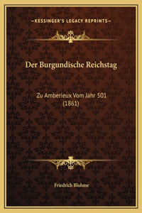 Der Burgundische Reichstag