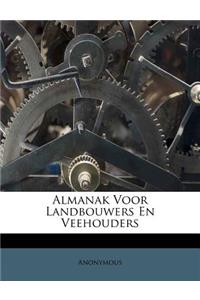 Almanak Voor Landbouwers En Veehouders
