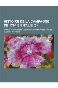 Histoire de La Campagne de 1794 En Italie (3 )