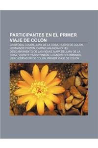 Participantes En El Primer Viaje de Colon