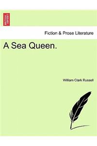 Sea Queen. Vol. III.