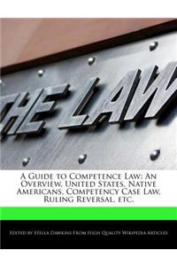 A Guide to Competence Law