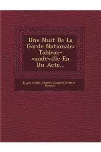 Une Nuit de la Garde Nationale