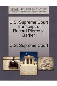 U.S. Supreme Court Transcript of Record Pierce V. Barker