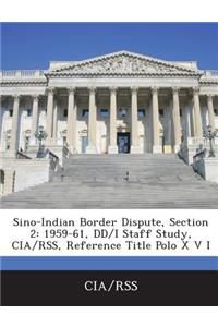 Sino-Indian Border Dispute, Section 2