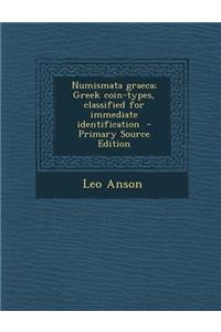 Numismata Graeca; Greek Coin-Types, Classified for Immediate Identification