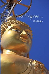 fools progress...harbinger