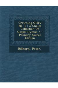 Crowning Glory No. 1