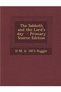 The Sabbath and the Lord's Day