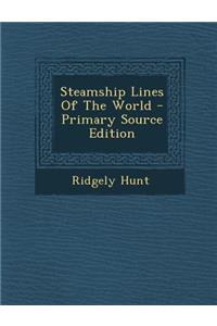 Steamship Lines of the World