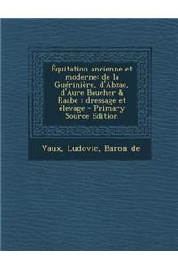 Equitation Ancienne Et Moderne
