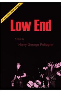 Low End