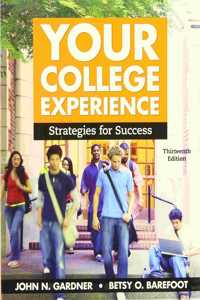 Your College Experience 13e & Launchpad for Your College Experience 13e (Six Month Access)